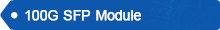 100G  SFP Module.png