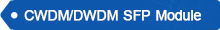 CWDM DWDM SFP Module.png